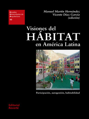 cover image of Visiones del hábitat en América Latina